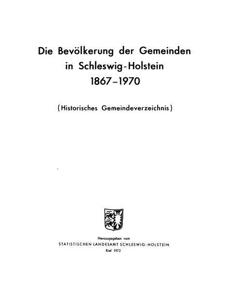 Die Bevölkerung der Gemeinden in Schleswig-Holstein 1867-1970.djvu # 1