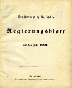 Grossherzoglich Hessisches Regierungsblatt 1883.djvu # 1